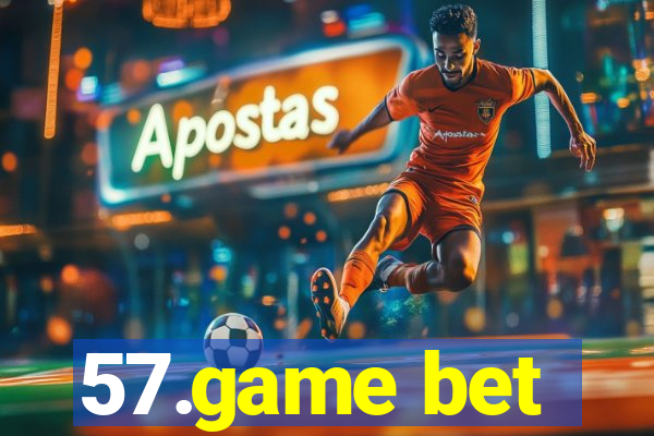 57.game bet